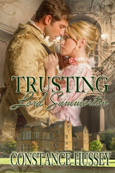 Cover for Constance Hussey · Trusting Lord Summerton (Taschenbuch) (2015)