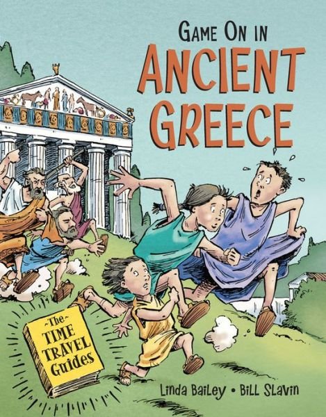 Cover for Linda Bailey · Game On in Ancient Greece (Inbunden Bok)