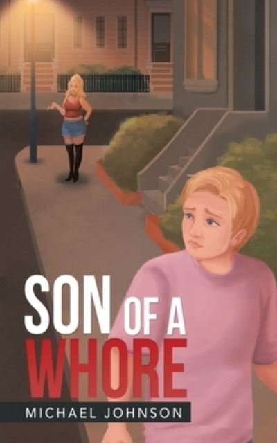 Cover for Michael Johnson · Son of a Whore (Bok) (2020)