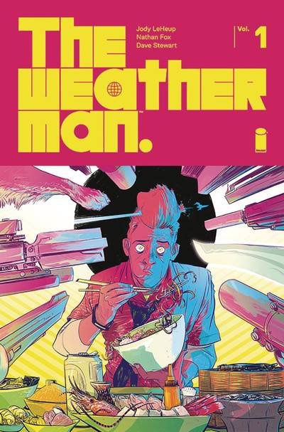 Cover for Jody LeHeup · The Weatherman Volume 1 - WEATHERMAN TP (Taschenbuch) (2019)