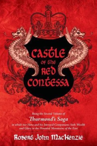 Cover for Robert John MacKenzie · Castle of the Red Contessa (Paperback Book) (2017)