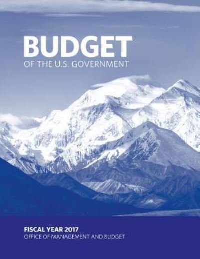 Cover for Executive Office of the President · Budget of the U.S. Government (Pocketbok) (2016)
