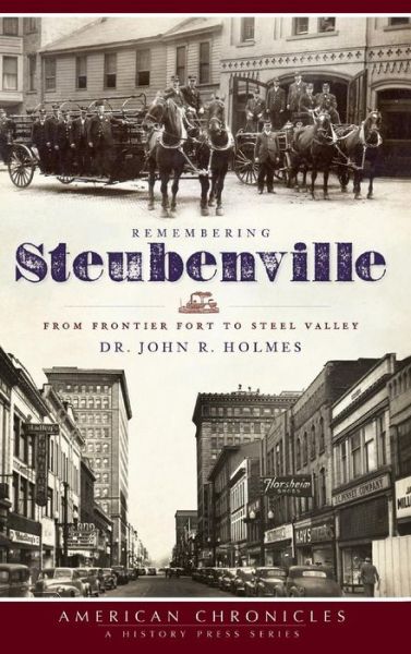 Cover for Dr John R Holmes · Remembering Steubenville (Hardcover Book) (2009)