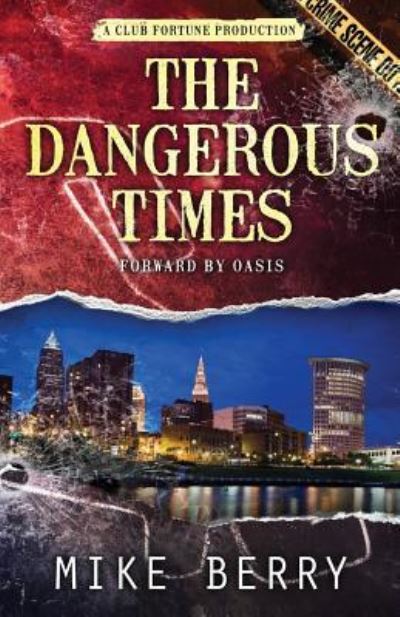 Cover for Mike Berry · The Dangerous Times (Paperback Book) (2017)