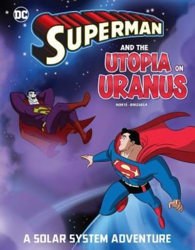 Cover for Steve Korté · Superman and the Utopia on Uranus (Hardcover Book) (2018)