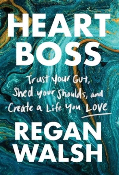 Cover for Regan Walsh · Heart Boss (Gebundenes Buch) (2021)