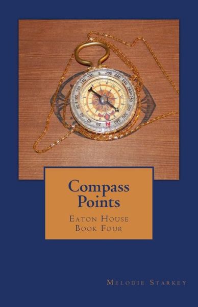 Cover for Melodie Starkey · Compass Points (Paperback Book) (2017)