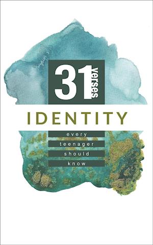 Identity: 31 Verses Every Teenager Should Know - 31 Verses Every Teenager Should Know - Iron Stream Media - Books - Woman's Missionary Union - 9781563092732 - October 7, 2019