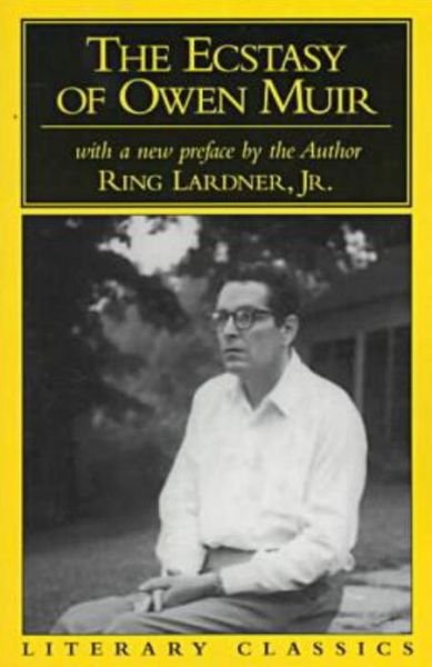 Cover for Ring Lardner · The Ecstasy of Owen Muir (Paperback Bog) (1997)