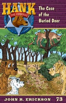 Cover for John R Erickson · The Case of the Buried Deer (Hardcover Book) (2019)