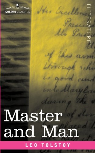 Master and Man - Leo Tolstoy - Livros - Cosimo Classics - 9781602069732 - 1 de dezembro de 2007