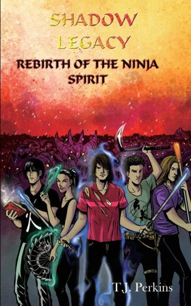 Cover for T J Perkins · Rebirth of the Ninja - Spirit (Paperback Book) (2015)