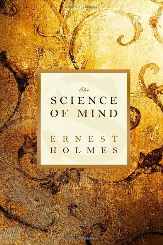 Cover for Ernest Holmes · The Science of Mind (Paperback Bog) (2011)