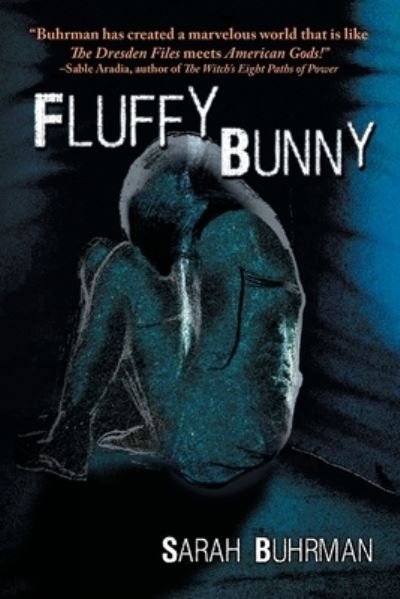 Cover for Sarah Buhrman · Fluffy Bunny (Paperback Bog) (2017)