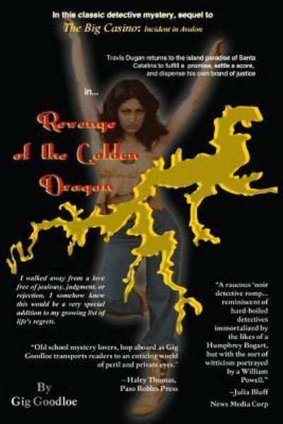 Cover for Gig Goodloe · Revenge of the Golden Dragon (Paperback Book) (2016)