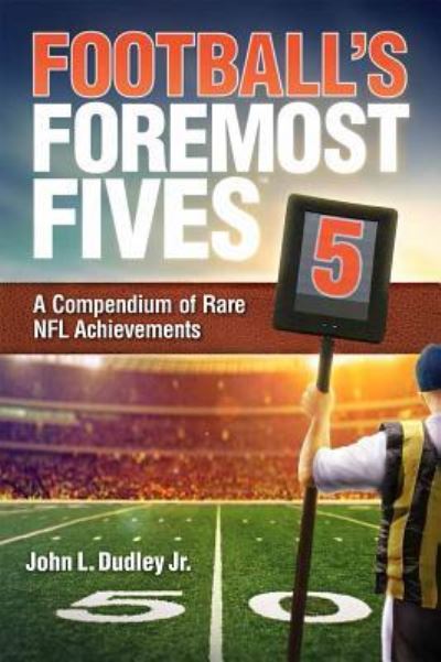 Cover for John Dudley · Football's Foremost Fives (Paperback Book) (2016)