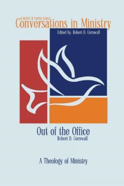 Cover for Robert D Cornwall · Out of the Office (Pocketbok) (2017)