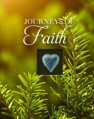 Cover for Publications International Ltd. · Journeys of Faith (Hardcover Book) (2019)