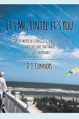 Cover for D J Connors · It's Me, Until It's You (Paperback Book) (2019)