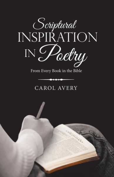 Cover for Carol Avery · Scriptural Inspiration in Poetry (Book) (2022)