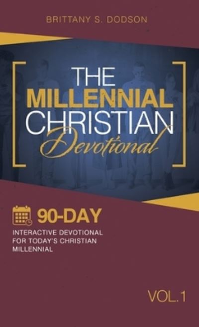 Cover for Brittany S. Dodson · Millennial Christian Devotional (Book) (2023)