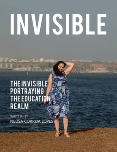 Cover for Neusa Correia Lopes · Invisible (Pocketbok) (2022)