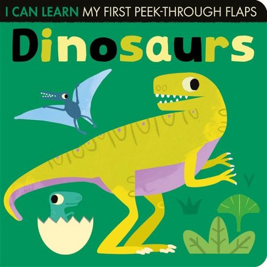 Cover for Lauren Crisp · Dinosaurs - I Can Learn (Board book) (2021)