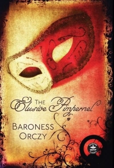 Cover for Baroness Orczy Emmuska Orczy · Elusive Pimpernel (Bog) (2022)