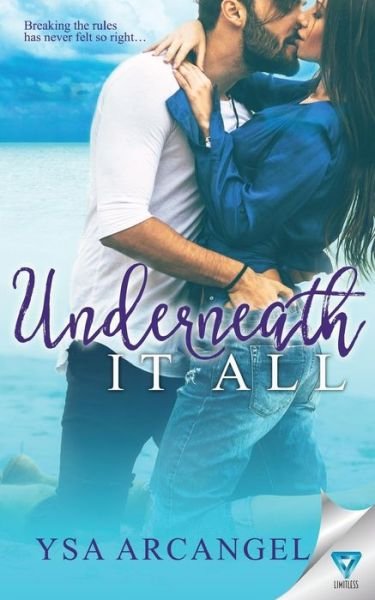 Cover for Ysa Arcangel · Underneath It All (Paperback Book) (2016)