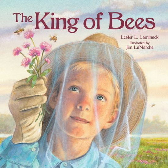 Cover for Lester L. Laminack · King of Bees (Book) (2024)