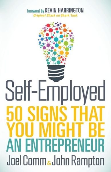 Cover for Joel Comm · Self-Employed: 50 Signs That You Might Be An Entrepreneur (Taschenbuch) (2017)
