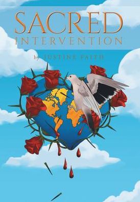 Cover for Justine Faith · Sacred Intervention (Hardcover Book) (2019)