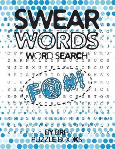 Cover for Brh Puzzle Books · Swear Words Word Search (Taschenbuch) (2018)
