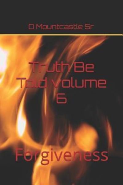 Cover for D Mountcastle Sr · Truth Be Told (Pocketbok) (2018)