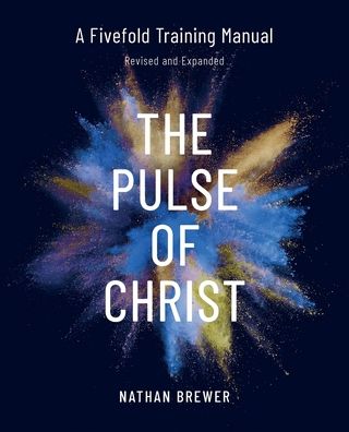 Cover for Brewer Nathan · Pulse of Christ (Book) (2020)