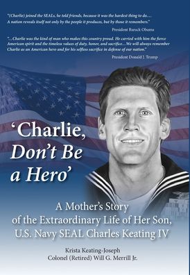 Cover for Krista Keating-Joseph · 'Charlie, Don't Be a Hero' (Book) (2020)