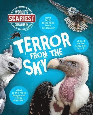 Cover for John Lesley · Terror From the Sky - World's Scariest Creatures (Innbunden bok) (2025)