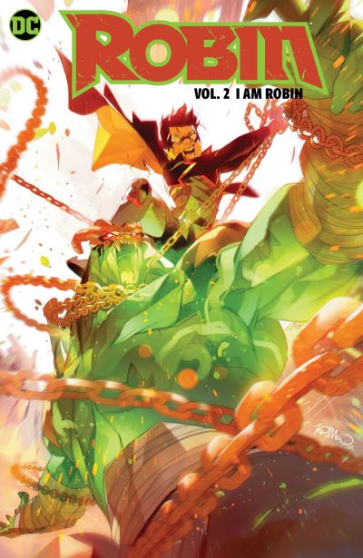 Robin Vol. 2: I Am Robin - Joshua Williamson - Bøger - DC Comics - 9781779516732 - 27. september 2022