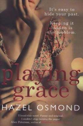 Cover for Hazel Osmond · Playing Grace (Paperback Book) (2013)