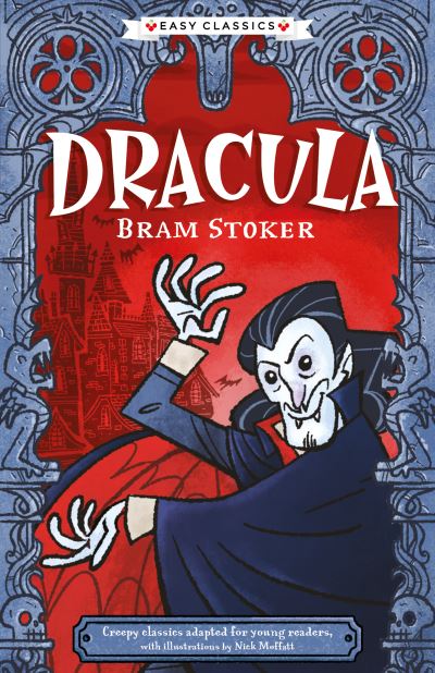 Cover for Creepy Classics: Dracula (Easy Classics) - The Creepy Classics Children's Collection (Paperback Book) (2024)