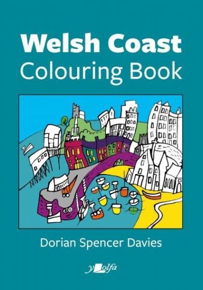 Cover for Dorian Spencer Davies · Welsh Coast Colouring Book (Pocketbok) (2021)
