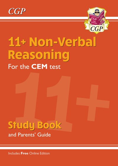 Cover for CGP Books · 11+ CEM Non-Verbal Reasoning Study Book (with Parents’ Guide &amp; Online Edition) - CGP 11+ Study Books (Book) [With Parents’ Guide &amp; Online edition] (2018)