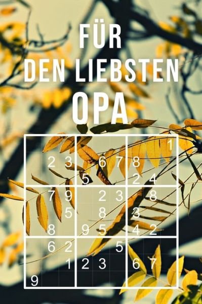 Cover for Geschenk Print Media · Sudoku - F r Den Liebsten Opa (Paperback Book) (2019)