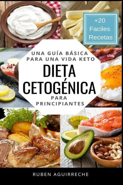 Cover for Ruben Aguirreche · Dieta Cetogenica (Paperback Book) (2019)