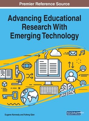 Cover for Advancing Educational Research With Emerging Technology (Innbunden bok) (2019)