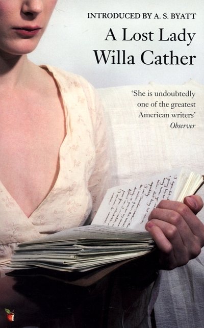 A Lost Lady - Virago Modern Classics - Willa Cather - Books - Little, Brown Book Group - 9781844083732 - September 7, 2006