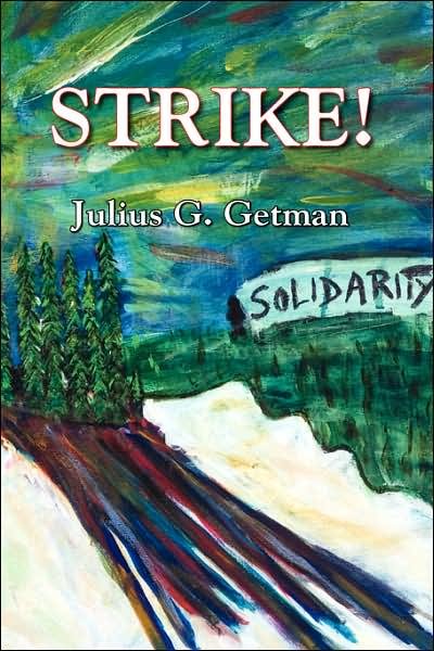 Cover for Julius G. Getman · Strike! (Paperback Book) (2006)