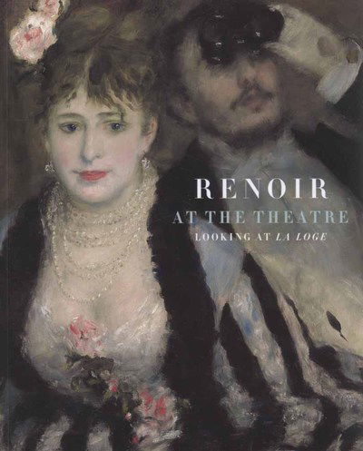 Cover for Ernst Vegelin Van Claerbergen · Renoir at the Theatre (Paperback Book) (2025)