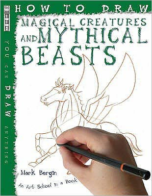 Cover for Mark Bergin · How To Draw Fantastic Beasts - How to Draw (Pocketbok) [UK edition] (2007)