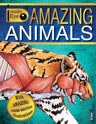 Cover for Margot Channing · Amazing Animals (Inside Eye) (Hardcover Book) (2015)